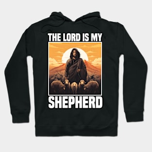 Christian Gift The Lord Is My Shepherd Psalm 23 Hoodie